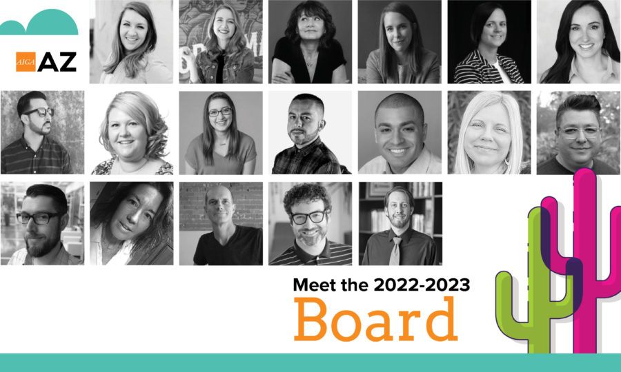 Presenting the AIGA Arizona Board of Directors for 2022-2023 featured image