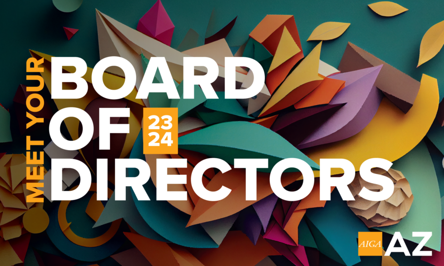 Presenting the AIGA Arizona Board of Directors for 2023-2024 featured image